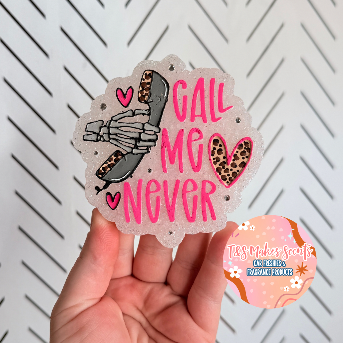 CUSTOM- Call me never