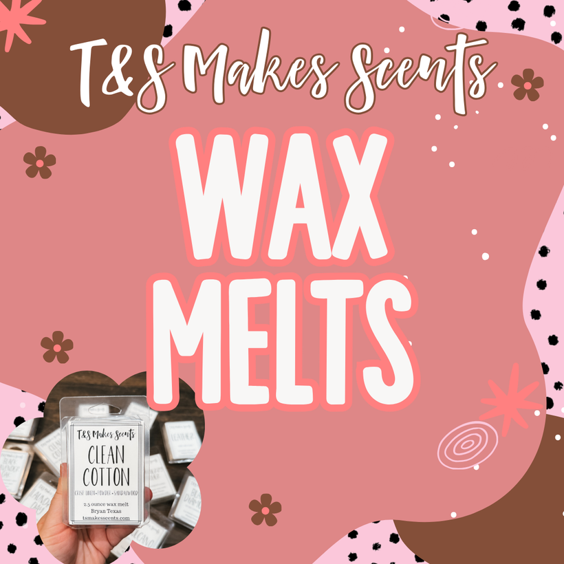 Wax Melts