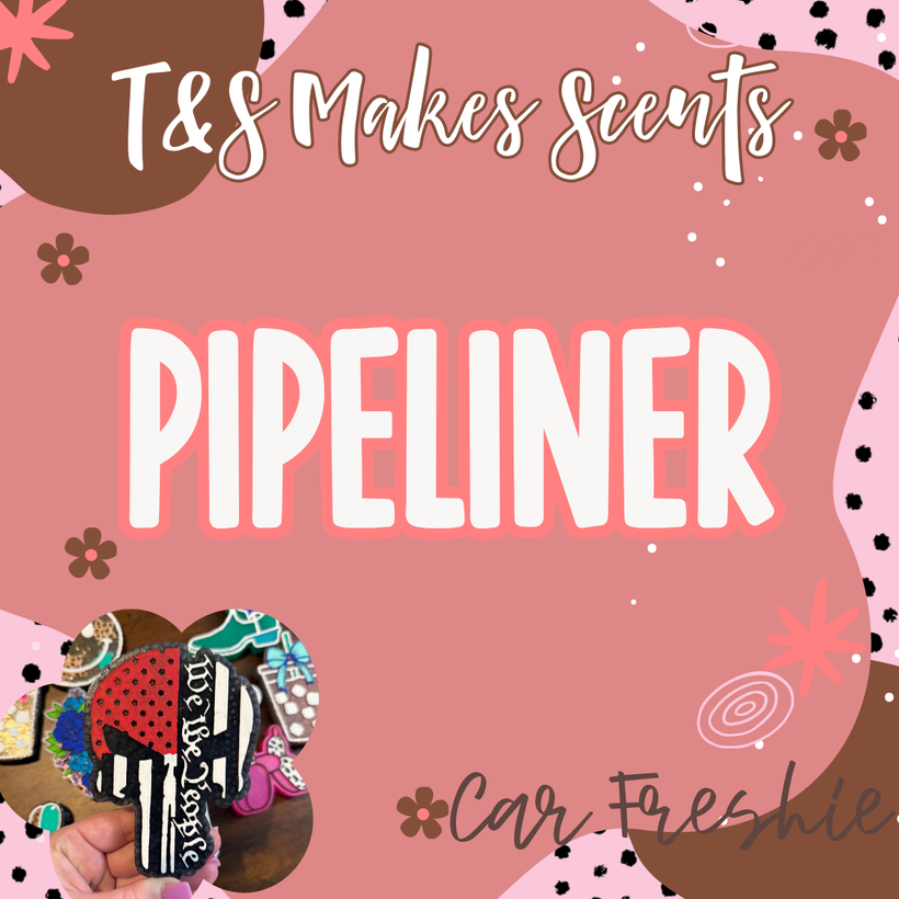 Pipeliner- Car Freshies