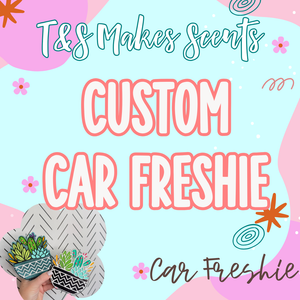 Custom Car Freshies ___ Please read description