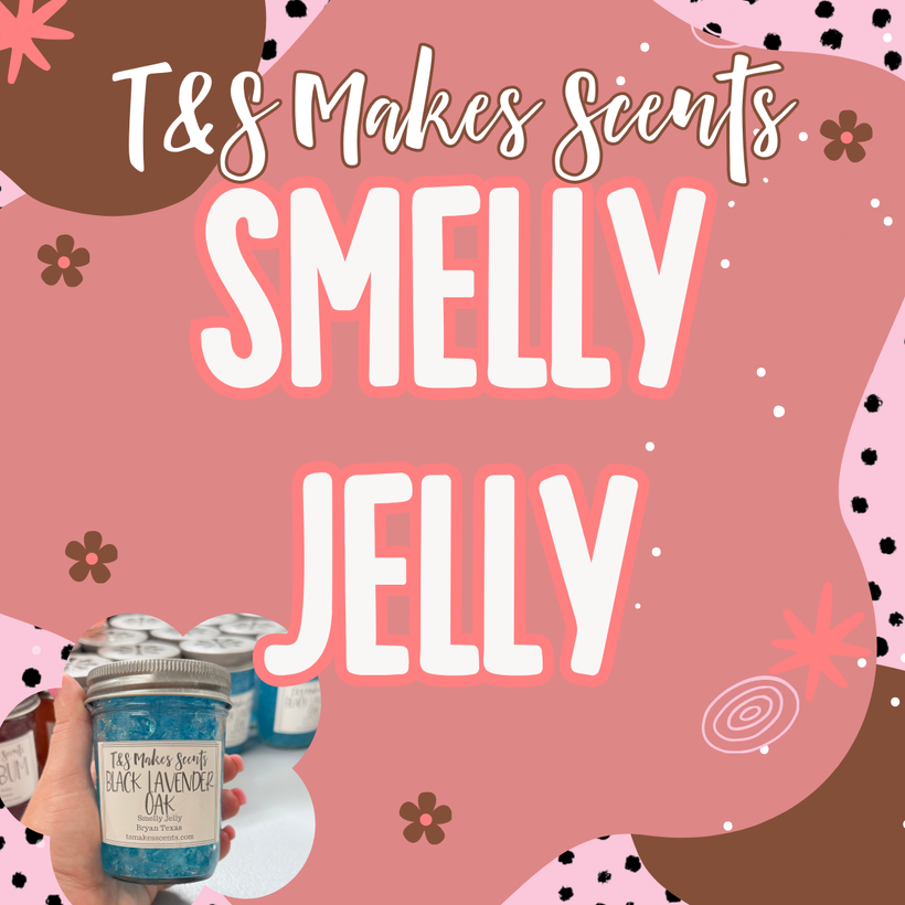 Smelly Jelly