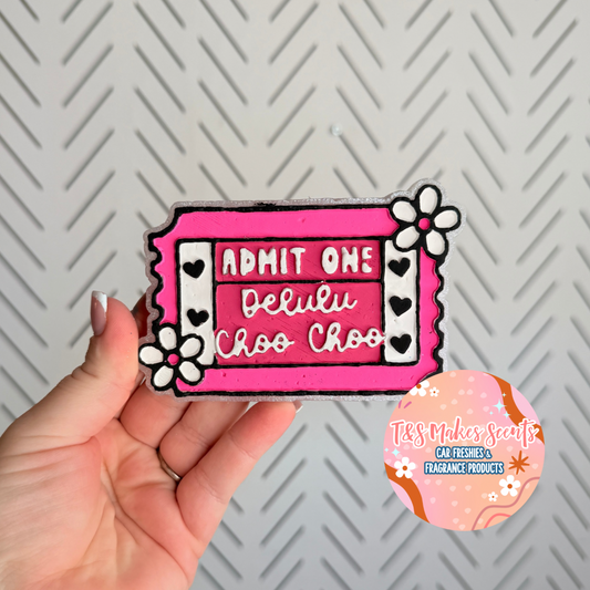 CUSTOM- Movie ticket- Delulu Choo Choo