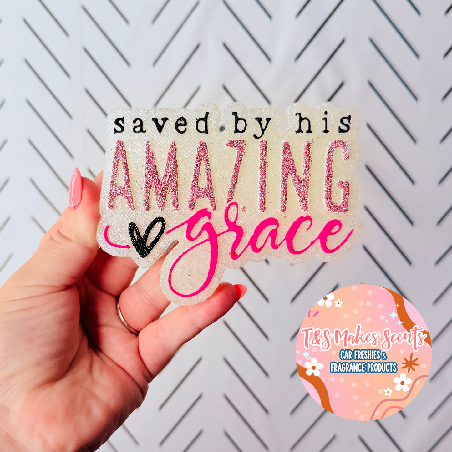 CUSTOM- Saved By Amazing Grace