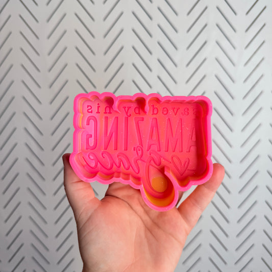 CUSTOM- Saved By Amazing Grace