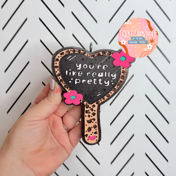 CUSTOM- You’re Pretty Mirror