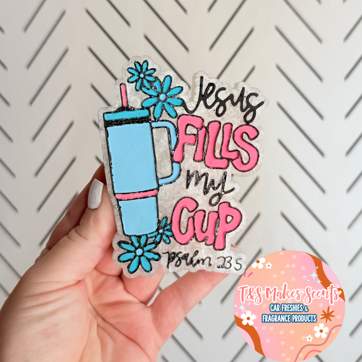 CUSTOM- Jesus Fills my Cup