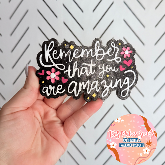 CUSTOM- You are amazing