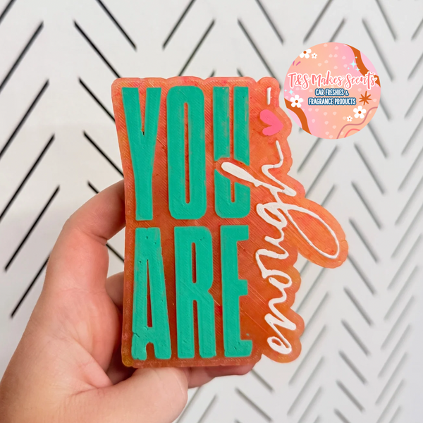 CUSTOM- You Are Enough
