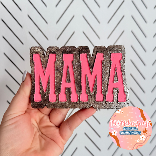 CUSTOM- Mama