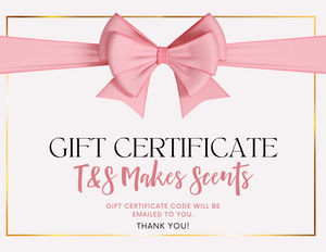 T&S Makes Scent Gift Card