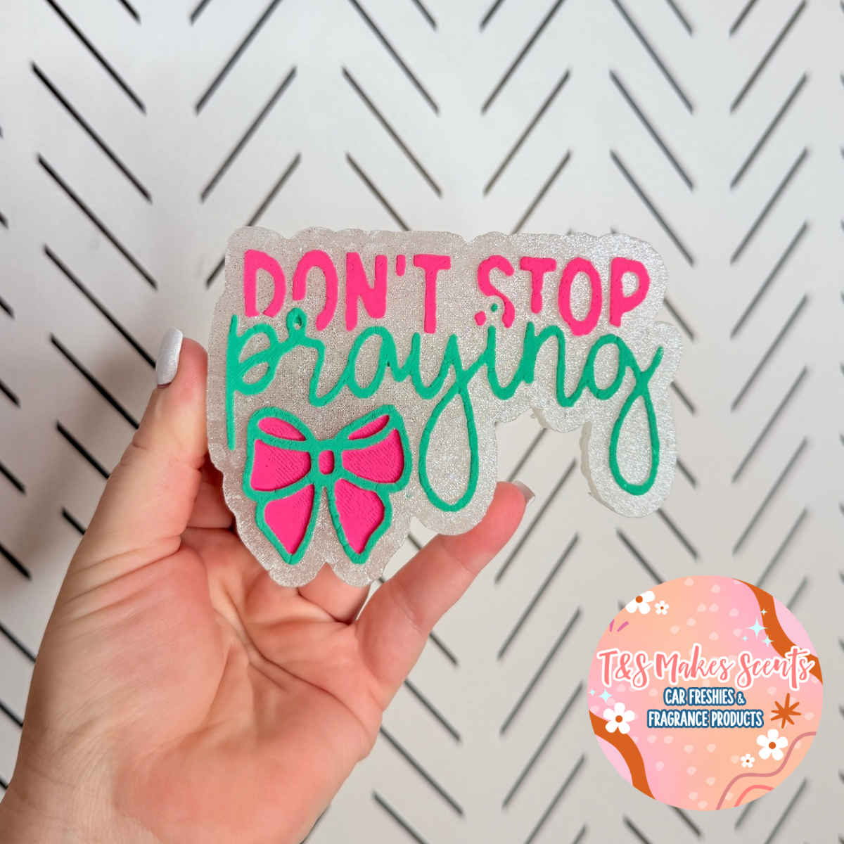 CUSTOM- Don’t Stop Praying
